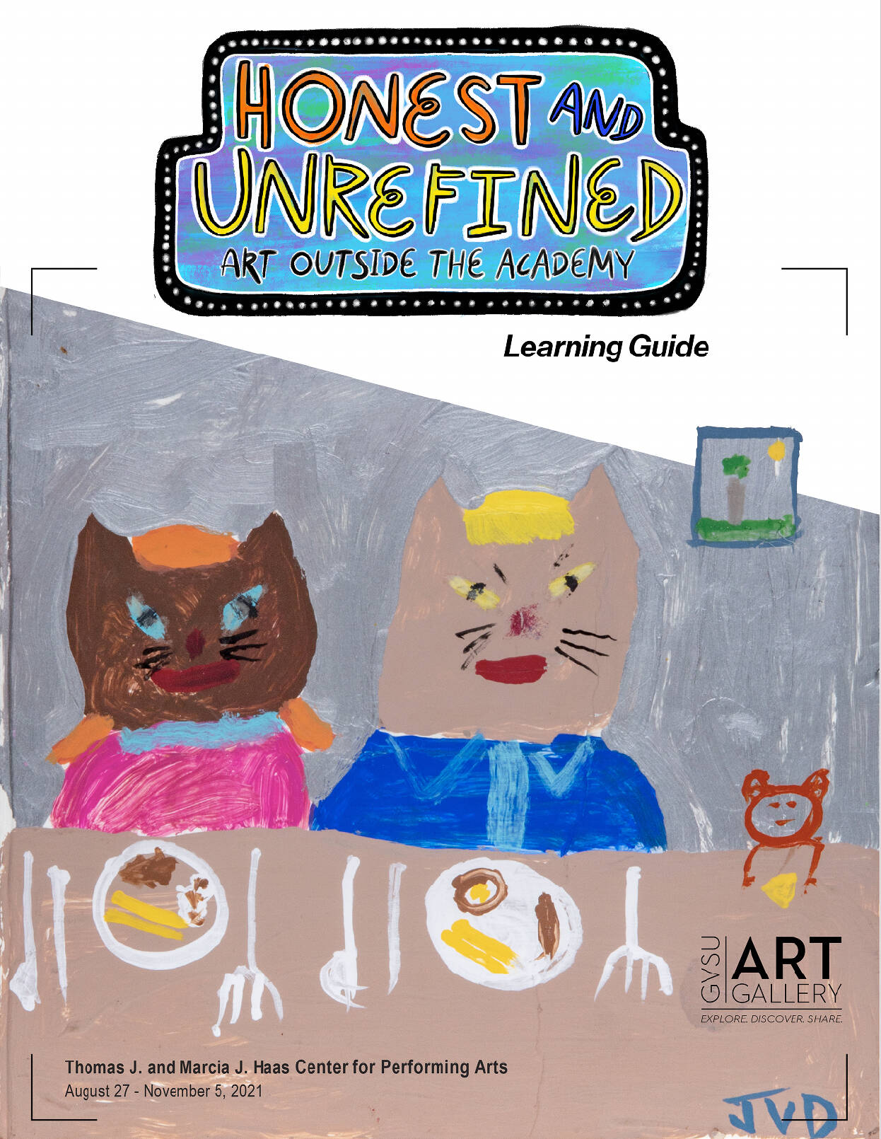 Title Cover for Honest and Unrefined exhibit learning guide